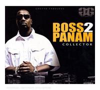 Guetto Fabulous Gang: Coffret Boss 2 Panam