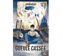 Gueule cassée - Johan Heliot - Scrineo - broché - Roman adolescent