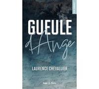 Gueule d'Ange Laurence Chevallier (Auteur)