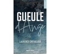 Gueule d'Ange - Poche Laurence Chevallier (Auteur)