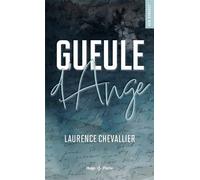 Gueule d'Ange - Poche - Laurence Chevallier - Hugo Poche - Poche - Roman
