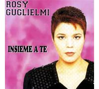 Guglielmi Rosy - Insieme a Te [Import]