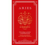 Guía astrológica de Aries: Todos los secretos de tu signo del zodiaco