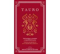 Guía astrológica de Tauro: Todos los secretos de tu signo del zodiaco