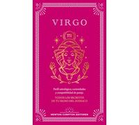 Guía astrológica de Virgo: Todos los secretos de tu signo del zodiaco