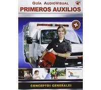 Guia Audiovisual Primeros Auxilios-Conceptos Generales [Import]