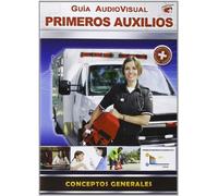 Guia Audiovisual Primeros Auxilios-Conceptos Generales [Import]