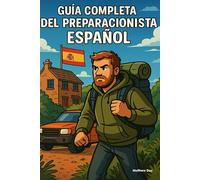 Guía Completa del Preparacionista Español