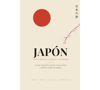 Guía de bolsillo para viajar a Japón: Consejos prácticos, itinerarios imprescindibles y frases útiles para tu primer viaje