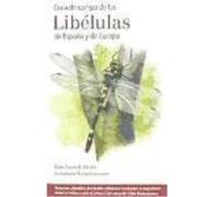 Guía De Campo De Las Libélulas De España Y Europa - B Dijkstra Klaas Douwe B Dijkstra Klaas Douwe (Auteur)