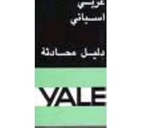 Guía de conversación 'Yale' árabe-español