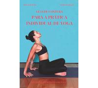 Guia de Costura para a Prática Individual de Yoga