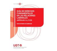 Guía de derechos fundamentales en las relaciones laborales (artículos 14 y 15 CE)
