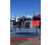 Guía de Estudio CDL de Florida 2025-2026: Manual Completo para la Preparación del Examen de Licencia de Conducir Comercial