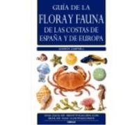 Guía De La Flora Y Fauna De Las Costas De España Y De Europa - Campbell, A.C. Campbell, A C (Auteur)