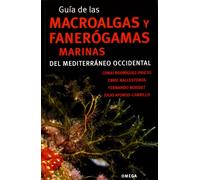 Guía De Las Macroalgas Y Fanerógamas Marinas Del Mediterraneo Occidental [Livre en VO] Aa Vv (Auteur)