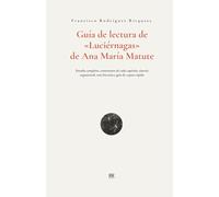 Guía de lectura de "Luciérnagas", de Ana María Matute