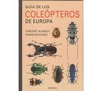 Guía De Los Coleopteros De Europa - [Livre en VO] Albouy, Vincent, Richard, Denis (Auteur)