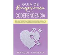 Guía De Recuperación De La Codependencia