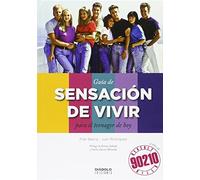 GUÍA DE SENSACIÓN DE VIVIR PARA EL TEENAGER DE HOY
