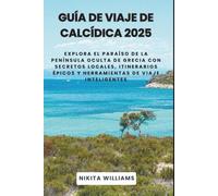 Guía de viaje de Calcídica 2025: Explora el paraíso de la península oculta de Grecia con secretos locales, itinerarios épicos y herramientas de viaje inteligentes