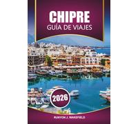 Guía de viaje de Chipre, 2026: Explora playas, lugares históricos, cocina local y rutas de senderismo escénicas para tu aventura mediterránea