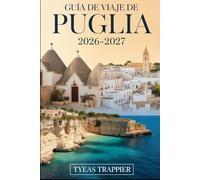 Guía de viaje de Puglia 2026-2027: Descubre lo mejor del impresionante "heel" de Italia. Explora el icónico Trulli de Alberobello, las obras maestras ... castillo octogonal de Polignano a Mare.