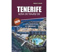 Guía de viaje de Tenerife 2026: Descubre playas ocultas, rutas de senderismo por volcanes, comida local y auténtica cultura canaria en cualquier presupuesto