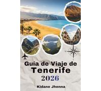 Guía de Viaje de Tenerife 2026: Siente el ambiente sereno y el alma de las Islas Canarias
