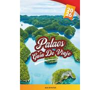 GUÍA DE VIAJE PALAOS 2026: Bucea en los arrecifes de coral, explora las islas rocosas, el lago Jellyfish, las playas escondidas, la vida silvestre marina y los consejos de viaje a la isla