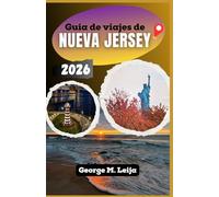 Guía de viajes de Nueva Jersey 2026: Playas costeras, el encanto victoriano de Cape May, la Universidad de Princeton, Atlantic City y la final de la Copa Mundial de la FIFA en el MetLife Stadium.
