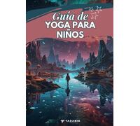 GUÍA DE YOGA PARA NIÑOS