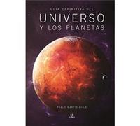 Guía Definitiva Del Universo Y Los Planetas - [Livre en VO] Aa Vv (Auteur)