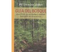 Guía Del Bosque [Livre en VO] Wohlleben, Peter (Auteur)