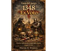 Guía del juego 1348 Ex Voto: Domina cada parada, recoge cada reliquia, cumple el voto
