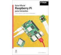 Guia Oficial Raspberry Pi para Iniciantes / The official Raspberry Pi beginner's guide: Como utilizar o seu novo computador / How to use your new computer