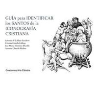 Guia Para Identificar Los Santos De La Iconografia Cristiana Aa Vv (Auteur)