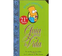 Guia para la vida Simpson/ Bart Simpson's Guide to Life