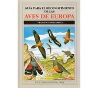 Guia Para Reconocimiento Aves Europa - [Livre en VO] Mezzatesta, Francesco (Auteur)