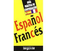 Guía práctica de conversación español-francés