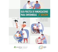 Guía práctica de inmunizaciones para enfermeras