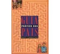 guia practico dos pais suzy camacho portugues