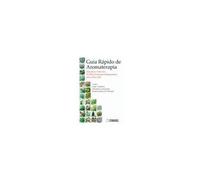Guia Rápido De Aromaterapia