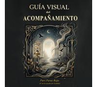GUIA VISUAL del ACOMPAÑAMIENTO: Acompañar ante la vulnerabilidad