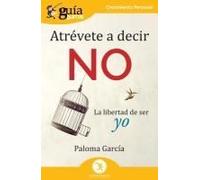 Guíaburros: Atrévete A Decir No