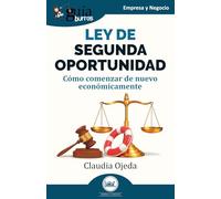 GuíaBurros: Ley de Segunda Oportunidad: Cómo comenzar de nuevo económicamente