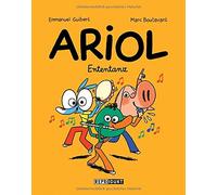Guibert Emmanuel Marc Boutavant Ariol 13: Ententanz (Poche)