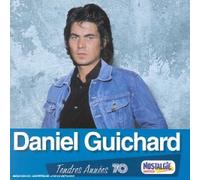 Guichard, Daniel - Tendres années - Daniel Guichard