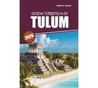 Guida ai viaggi di Tulum 2026: Scopri le spiagge, i cenot, le rovine maya e i gioielli nascosti del Messico con itinerari facili per una fuga perfetta