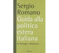 guida_alla_politica_estera_italiana-da_badoglio_a_berlusconi